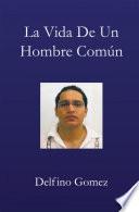 Libro de La Vida De Un Hombre Común