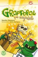 Libro de Groppopol Y Su Esqueleto