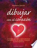 Libro de Dibujar Con El Corazón