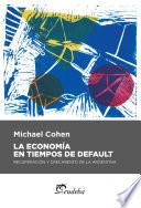 Libro de La Economía En Tiempos De Default