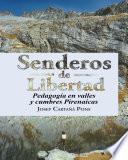 Libro de Senderos De Libertad