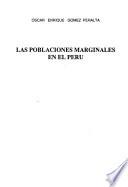 Libro de Las Poblaciones Marginales En El Perú