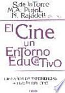 Libro de El Cine, Un Entorno Educativo