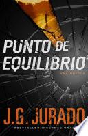 Libro de Punto De Equilibrio (point Of Balance Spanish Edition)