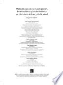 Libro de Metodologia De La Investigacion: Bioestadistica Y Bioinformatica En Ciencias Medicas Y De La Salud (2a. Ed.)