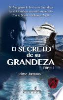 Libro de El Secreto De Su Grandeza