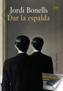 Libro de Dar La Espalda