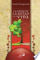 Libro de La Crisis De La Mitad De La Vida