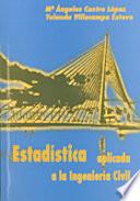 Libro de Estadística Aplicada A La Ingeniería Civil