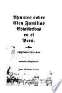 Libro de Apuntes Sobre Cien Familias Establecidas En El Perú
