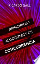 Libro de Principios Y Algoritmos De Concurrencia
