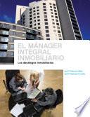 Libro de El Mánager Integral Inmobiliario. Los Decálogos Inmobiliarios