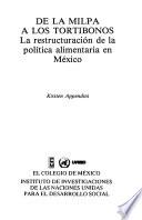 Libro de De La Milpa A Los Tortibonos/ From The Milpa To The Tortibonos