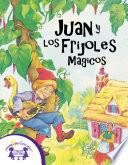 Libro de Juan Y Los Frijoles Magicos