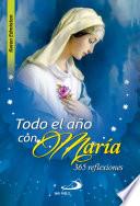 Libro de Todo El Año Con María