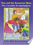 Libro de Tina And The Scarecrow Skins / Tina Y Las Pieles De Espantapájeros