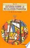 Libro de Estudios Sobre La Revolución Francesa Y El Final Del Antiguo Régimen