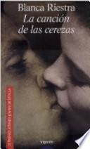 Libro de La Canción De Las Cerezas