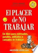 Libro de El Placer De No Trabajar