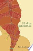 Libro de El Alma Apalabrada
