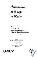 Libro de Agroeconomía De La Papa En México