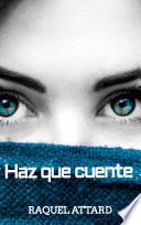 Libro de Haz Que Cuente