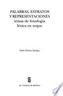 Libro de Palabras, Estratos Y Representaciones