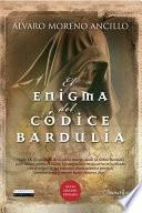 Libro de El Enigma Del Códice Bardulia