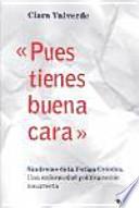 Libro de «pues Tienes Buena Cara»