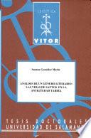 Libro de Análisis De Un Género Literario: Las Vidas De Santos En La Antigüedad Tardía