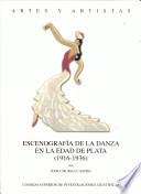 Libro de Escenografía De La Danza En La Edad De Plata (1916 1936)