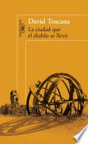 Libro de La Ciudad Que El Diablo Se Llevó