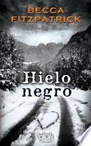 Libro de Hielo Negro / Black Ice
