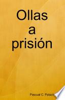 Libro de Ollas A Prisión
