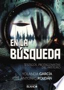 Libro de En La BÚsqueda Testigos, Protagonistas Del Misterio