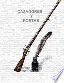 Libro de Cazadores Y Poetas