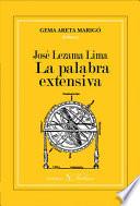 Libro de José Lezama Lima. La Palabra Extensiva
