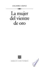 Libro de La Mujer Del Vientre De Oro