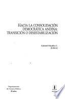 Libro de Hacia La Consolidación Democrática Andina