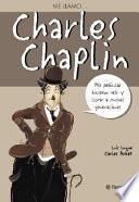 Libro de Charles Chaplin Me Llamo