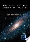 Libro de Relatividad Y Universo: Relatividad Y Cosmología Básicas
