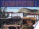 Libro de El Balneario De Puente Viesgo (1796 1936)