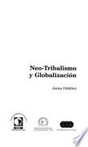 Libro de Neo Tribalismo Y Globalización