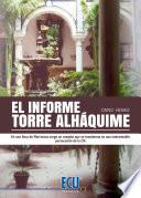 Libro de El Informe Torre Alháquime