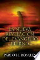 Libro de La Nueva Revelación Del Evangelio Eterno