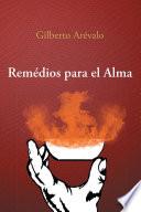 Libro de Remédios Para El Alma