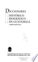 Libro de Diccionario Histórico Biográfico De Guatemala
