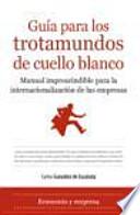Libro de Guía Para Los Trotamundos De Cuello Blanco