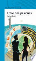 Libro de Entre Dos Pasiones