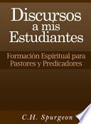 Libro de Discursos A Mis Estudiantes
